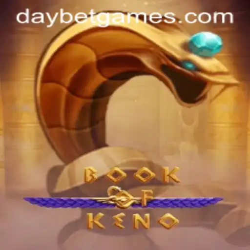 Exploring the World of BookOfKeno with Daybet